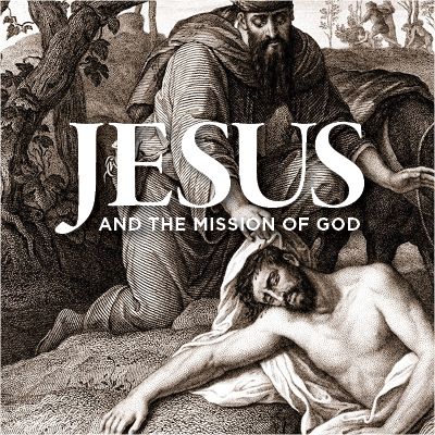 Jesus and the Mission of God